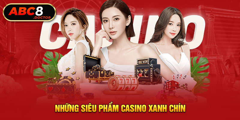 Những siêu phẩm casino xanh chín